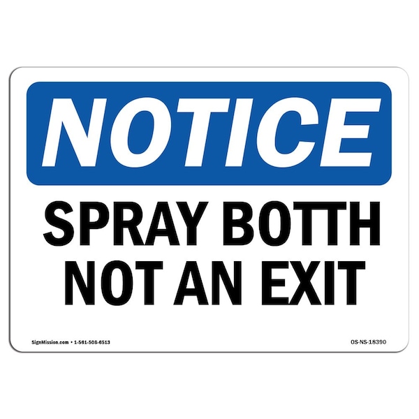 Safety Sign, OSHA Notice, 3.5" Height, Spray Booth Not An Exit Sign, Landscape, 10PK